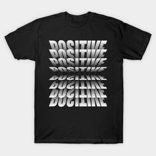 POSSITIVE VIBES T-Shirt